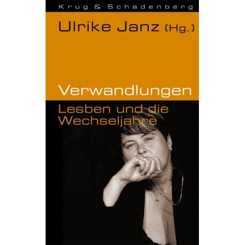 Lesung: Verwandlungen – Lesben und die WechseljahreFr. 23.04.2010 20.00 Uhr