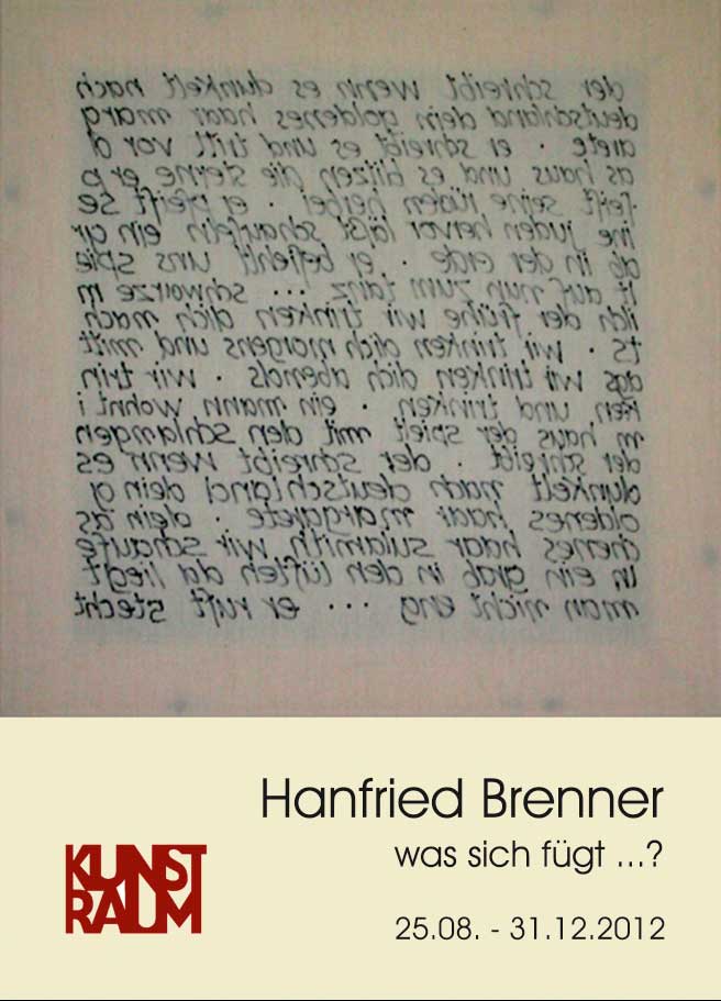Ausstellung von Hanfried BrennerSa. 25.08.2012 16.00 Uhr