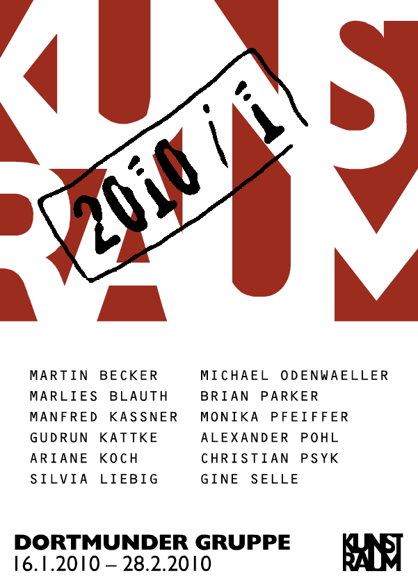 Ausstellung – Dortmunder GruppeSa. 16.01.2010 16.00 Uhr
