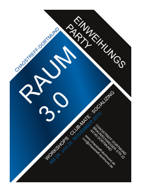 Einweihungsparty Raum 3.0Sa. 24.11.2012 ab 10.00 Uhr