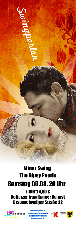 Konzert: Swingperlen im Langen August – Gipsy Pearls & Minor SwingSa. 05.03.2011 20.00 Uhr