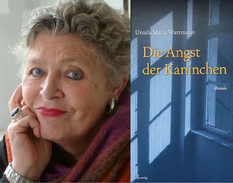 Lesung: Die Angst der Kaninchen – Ursula Maria WartmannFr. 24.06.2022  19.30 Uhr